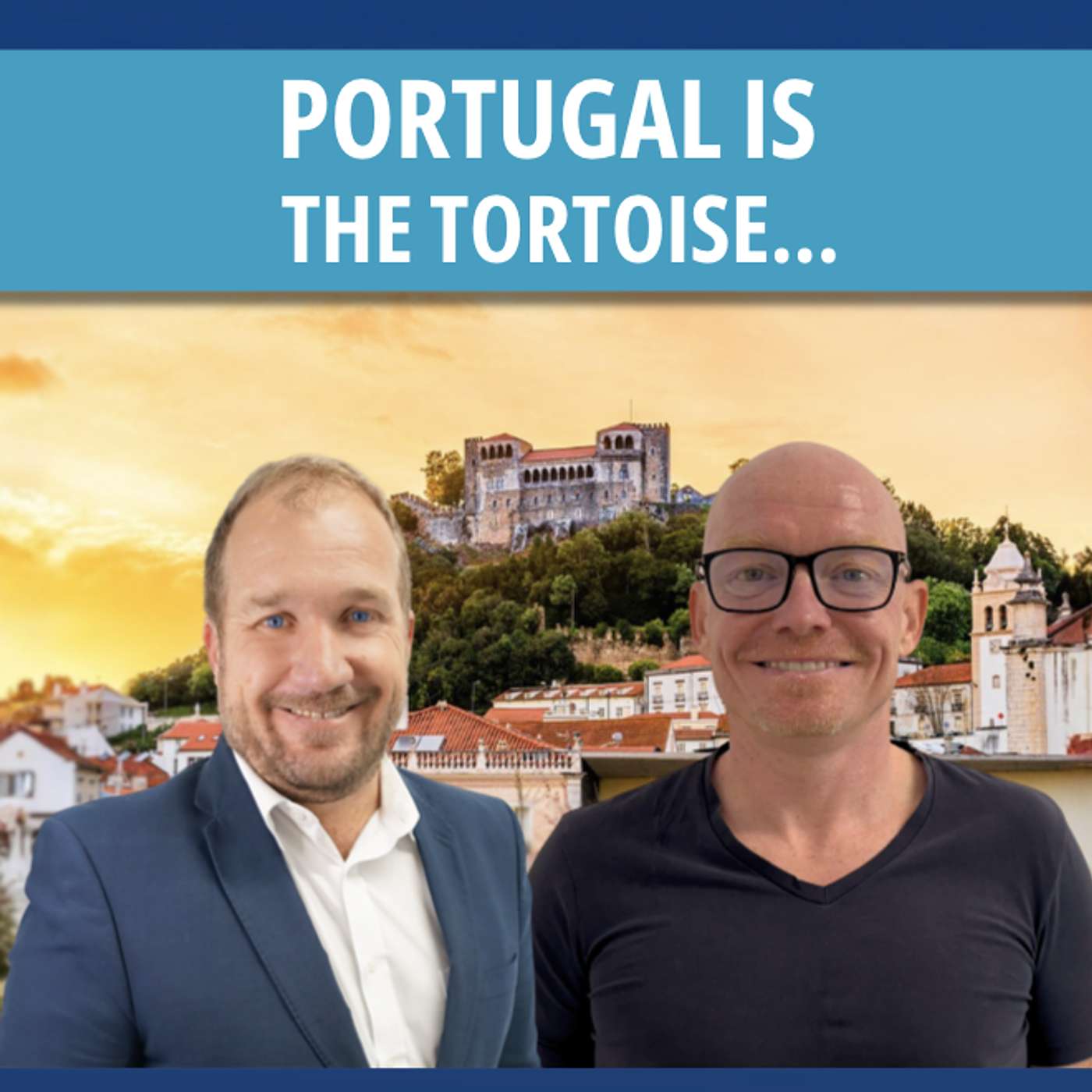 Portugal is the tortoise...