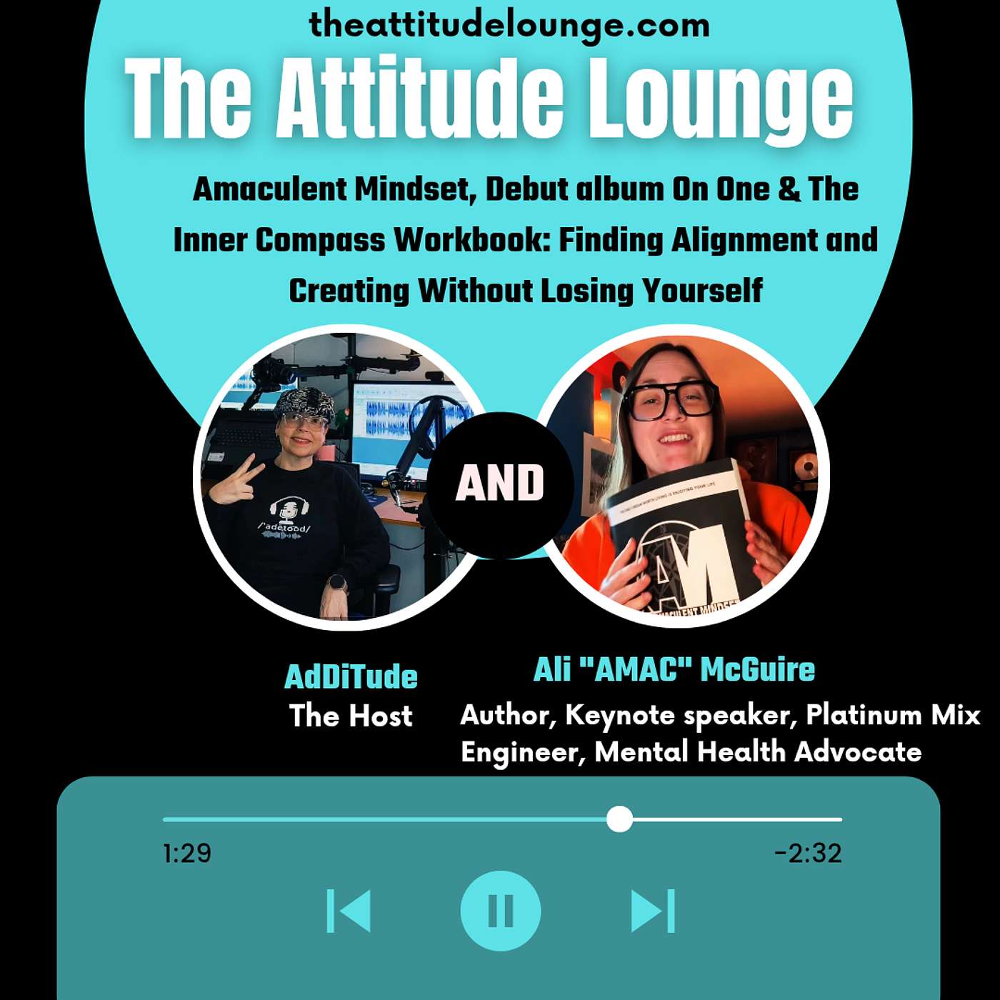 EPISODE 18: Amaculent Mindset Energy with Ali "AMAC" McGuire: On One and The Inner Compass Workbook episode artwork