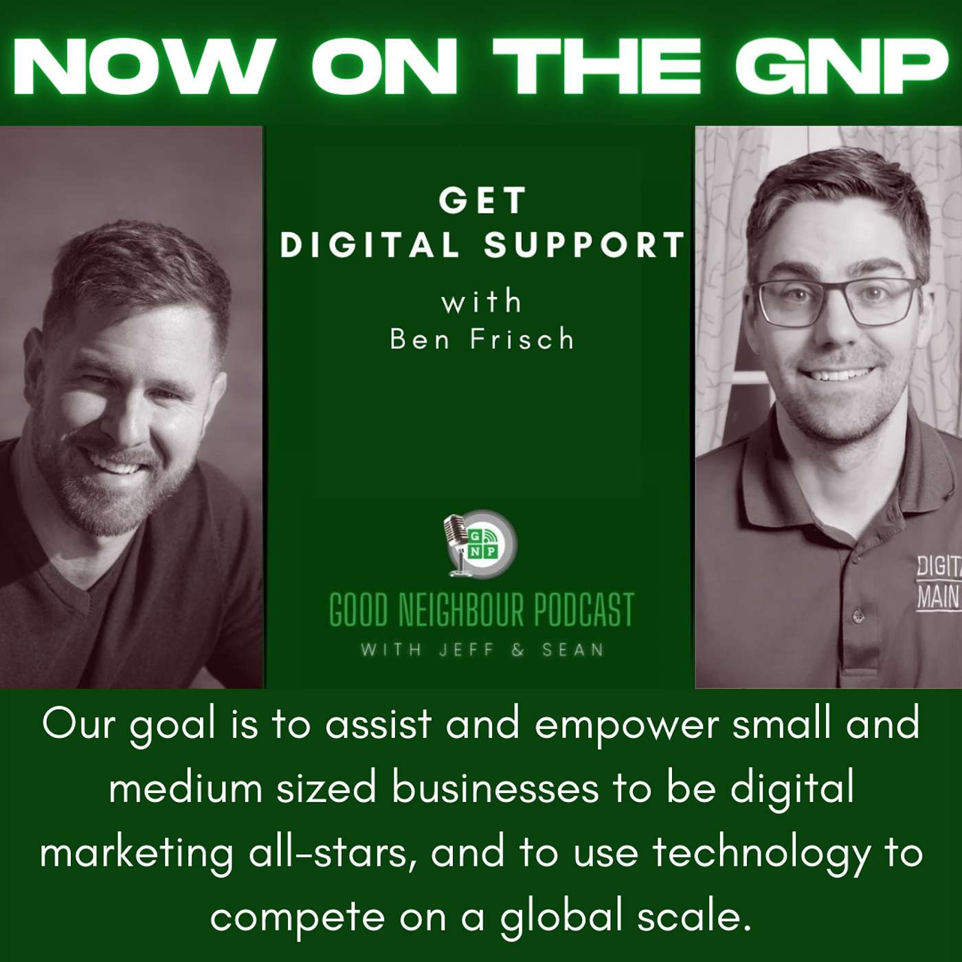Ben Frisch of GET Digital Support episode artwork