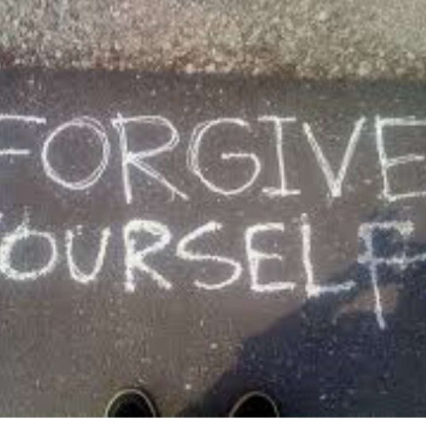 Forgiving Yourself episode artwork