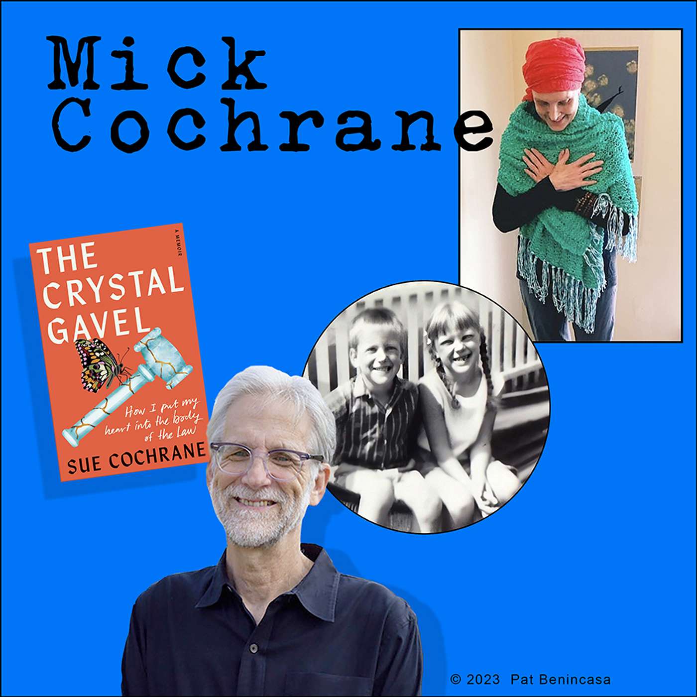 The Unmuted Path: Sibling Bonds to Published Memoir- A Conversation with Mick Cochrane
