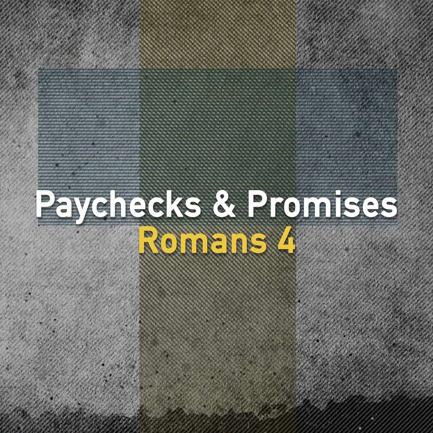 Paychecks & Promises
