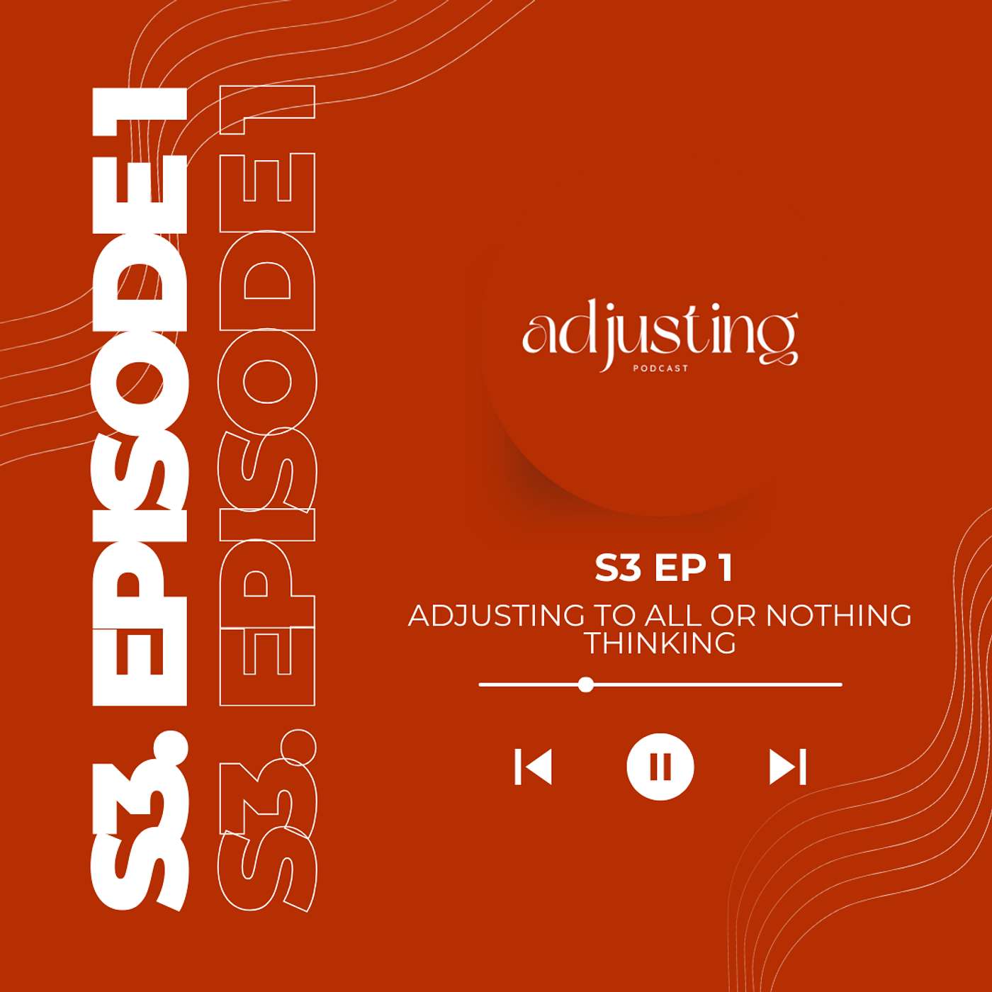 Adjusting Podcast