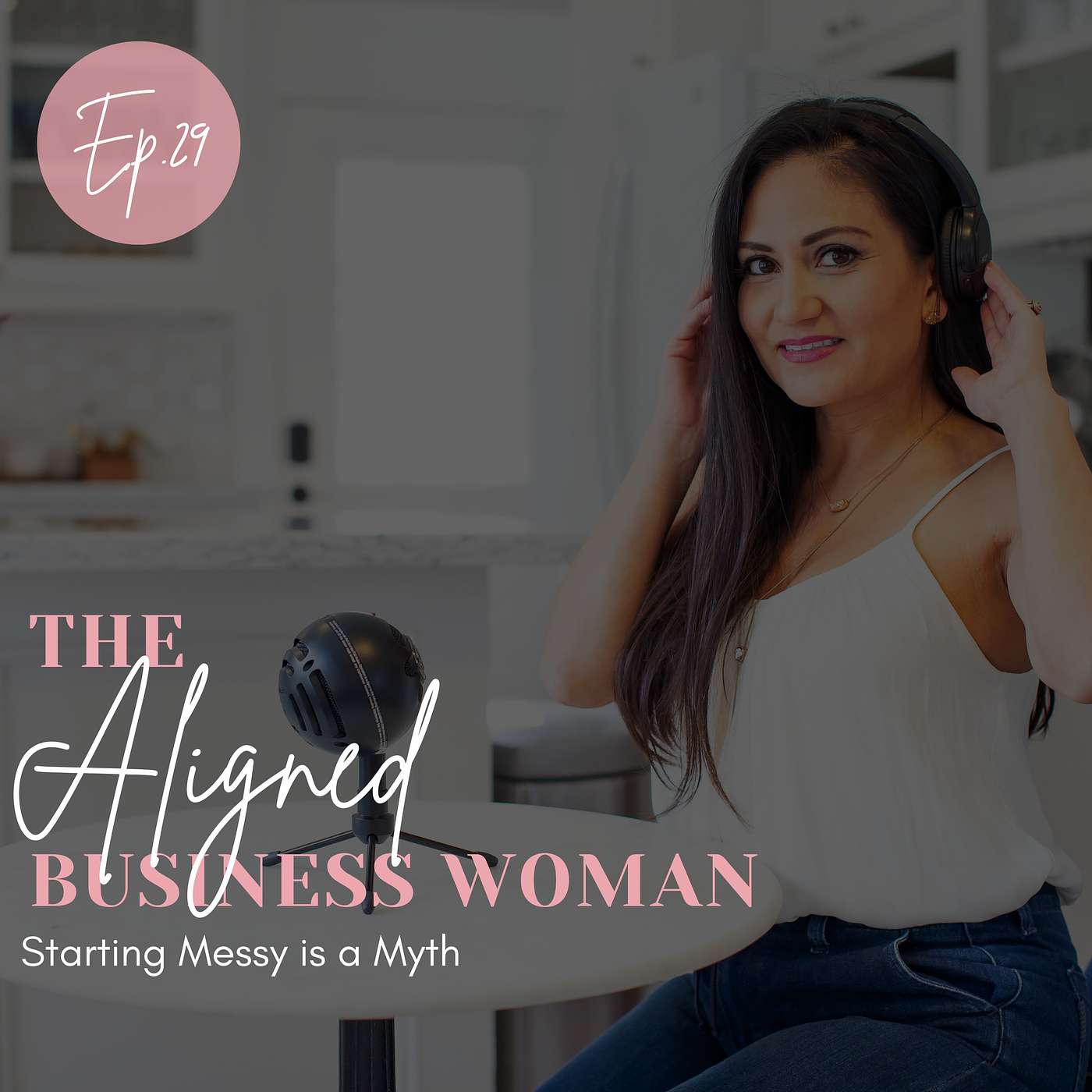 The Aligned Business Woman: Business Strategies to Manifest Your Goals