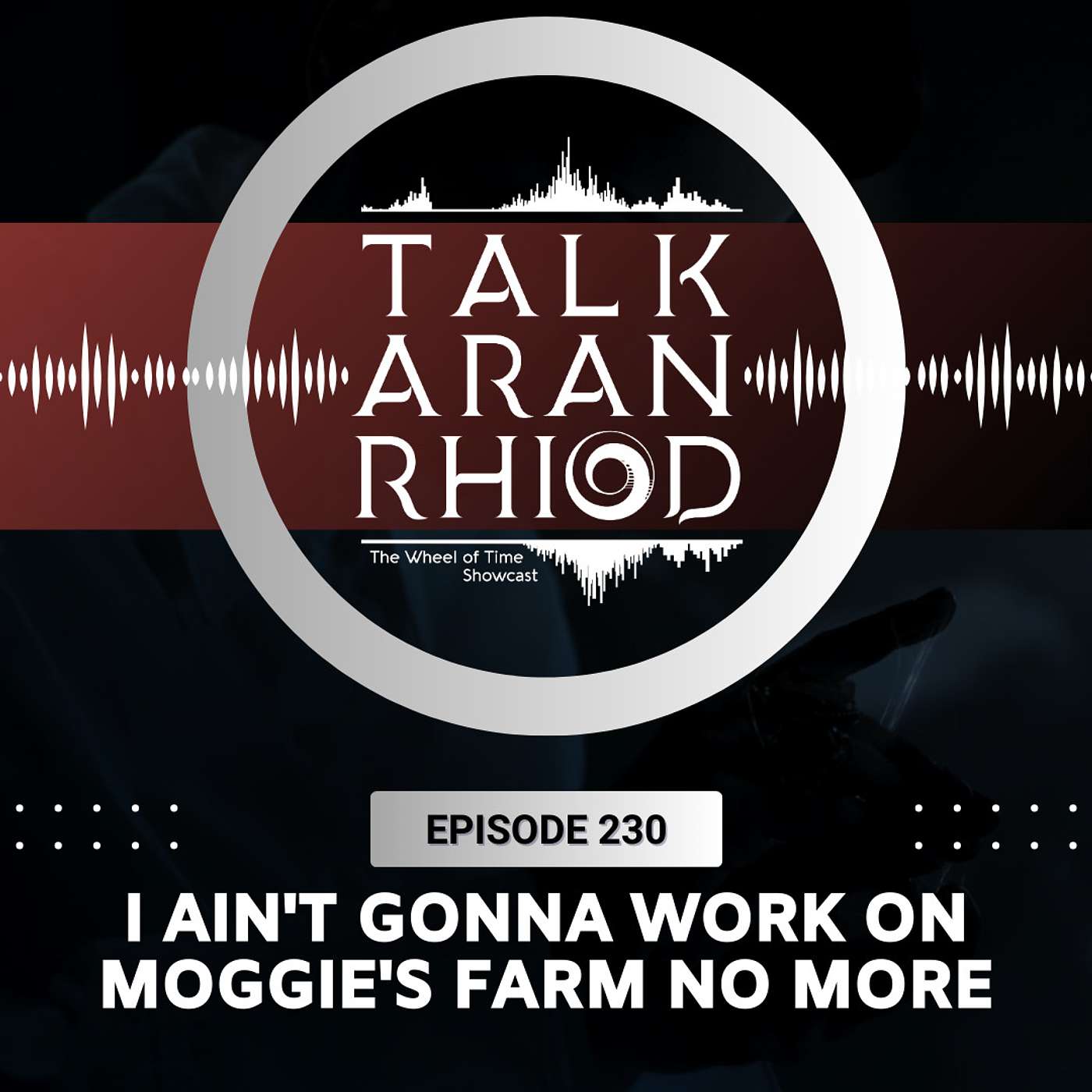 I Ain't Gonna Work On Moggie's Farm No More