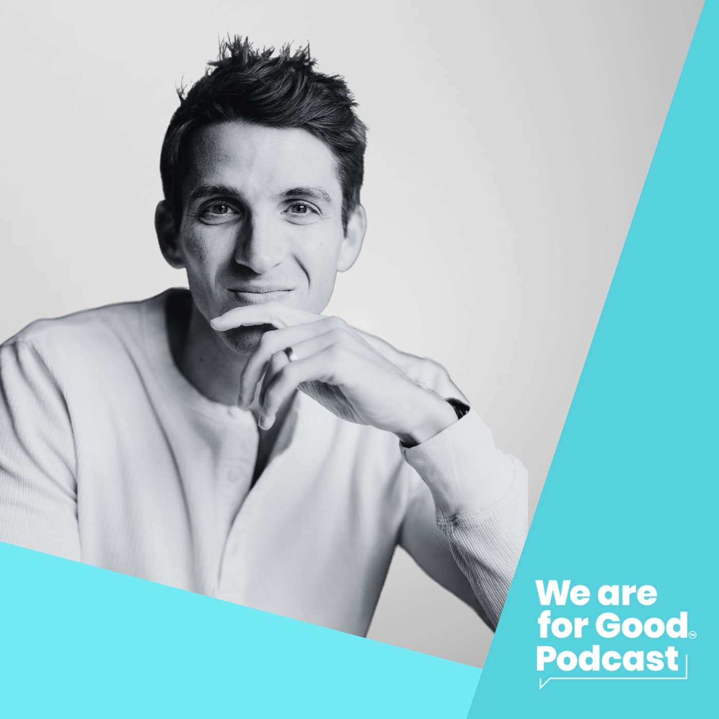 We Are For Good Podcast - The Podcast for Nonprofits