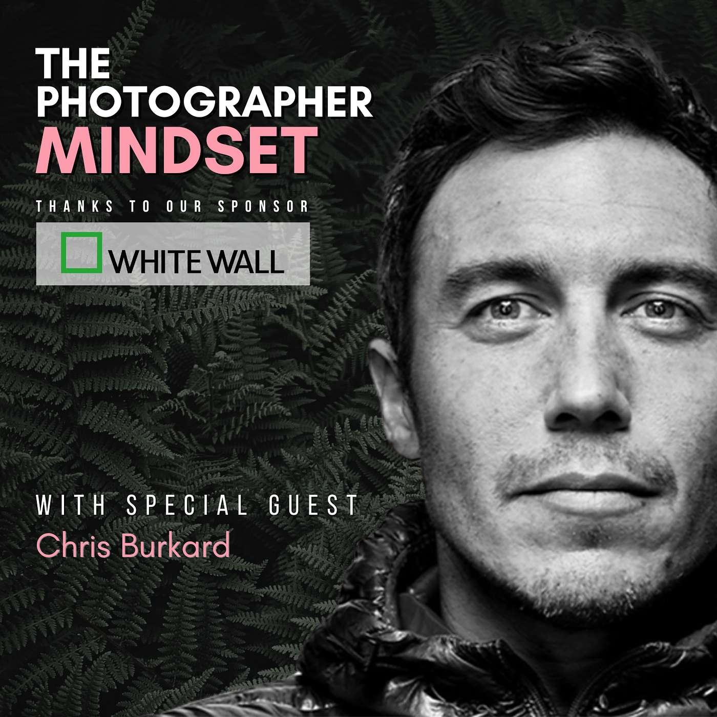 Chris Burkard - The Art of Storytelling and Living Boldly