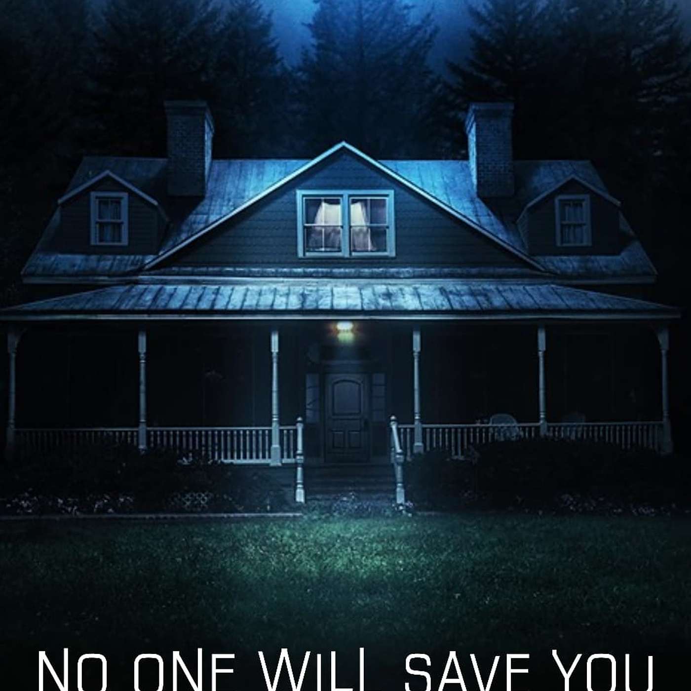No One Will Save You
