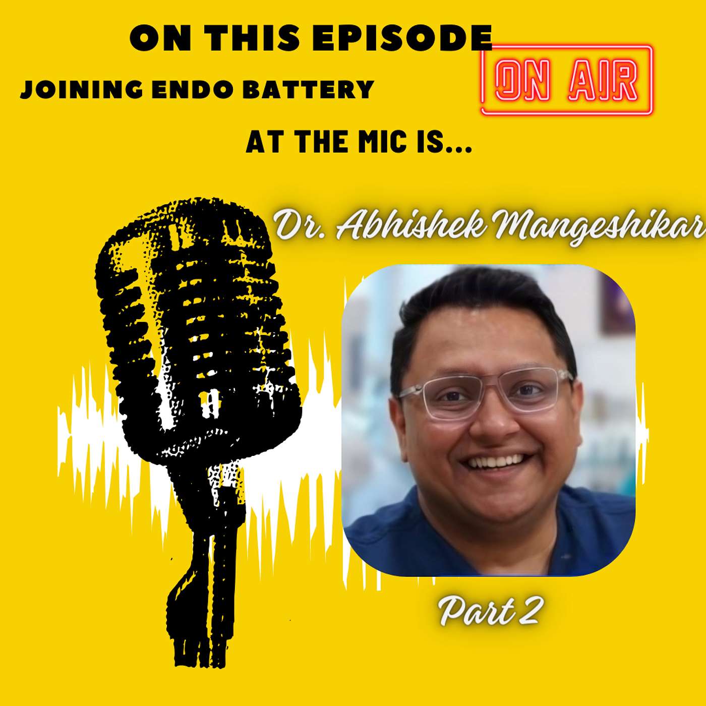 Pt. 2 with Dr. Abhishek Mangeshikar: The Silent Struggle of Endometriosis A Global Insight into Patient Care episode artwork