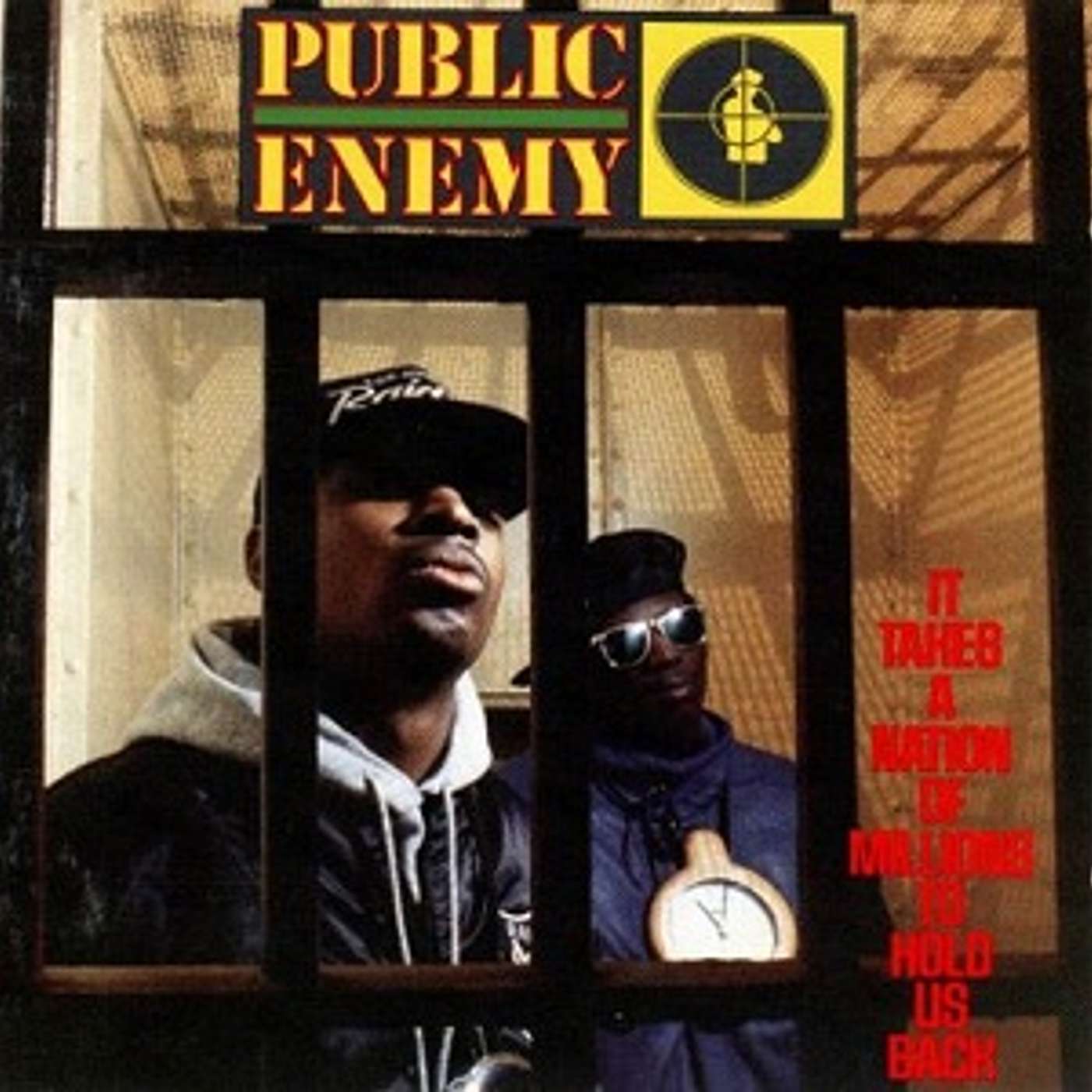 #62 IT TAKES A NATION OF MILLIONS TO HOLD US BACK ALBUM REVIEW   PUBLIC ENEMY episode artwork