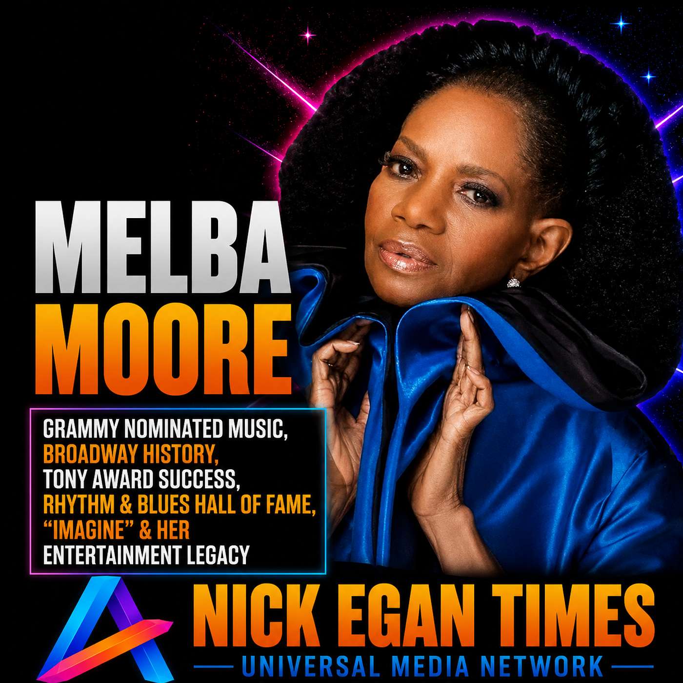 Melba Moore Grammy Nominated Music, Broadway History, Tony Award Success, Rhythm & Blues Hall of Fame, “Imagine” & Her Entertainment Legacy | Nick Egan Times episode artwork