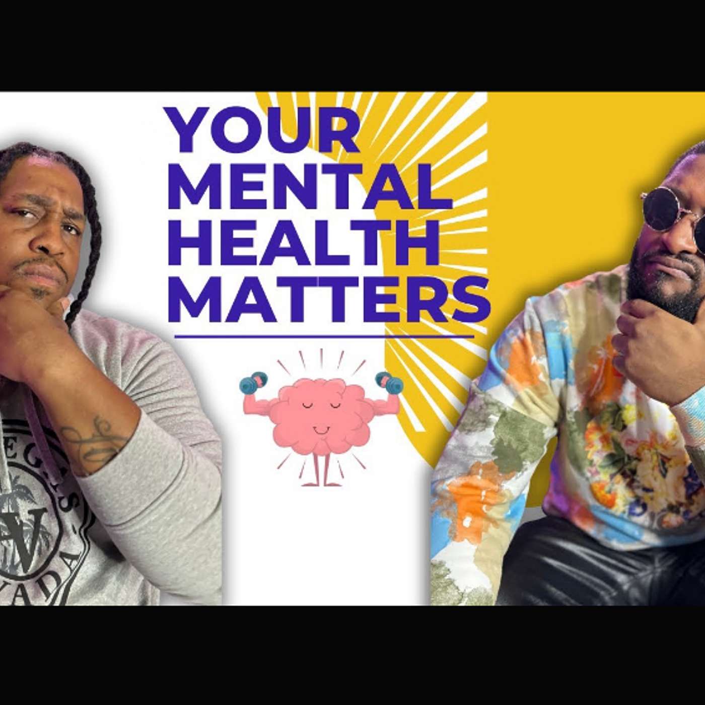 Why Your Mental Health Matters episode artwork