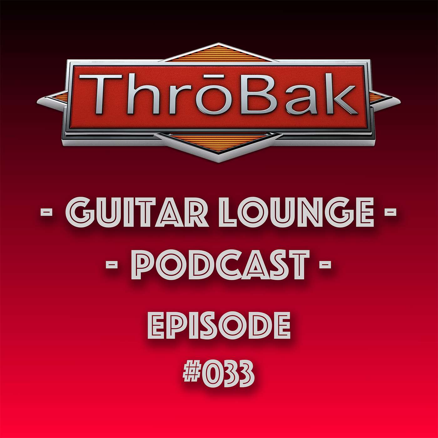 The Best & Worst of the Guitar World in 2025 | ThroBak Guitar Lounge Year in Guitar episode artwork