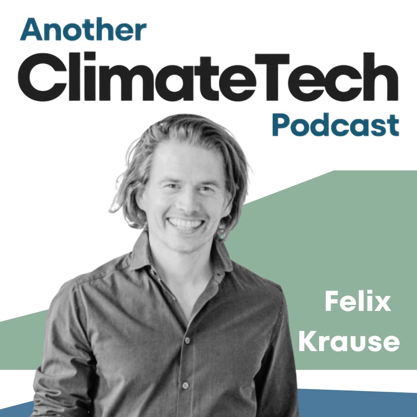 Another ClimateTech Podcast