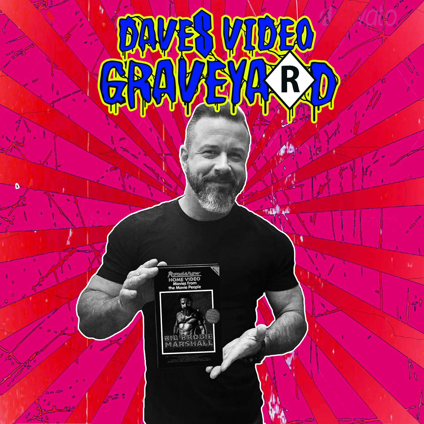 Dave's Video Graveyard - THE RETURN OF BIG BRODIE MARSHALL