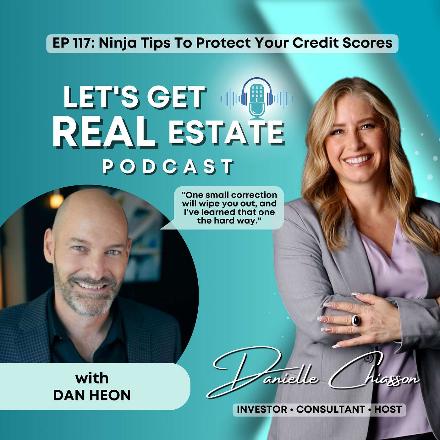 Ninja Tips To Protect Your Credit Scores with Dan Heon Ep. 117