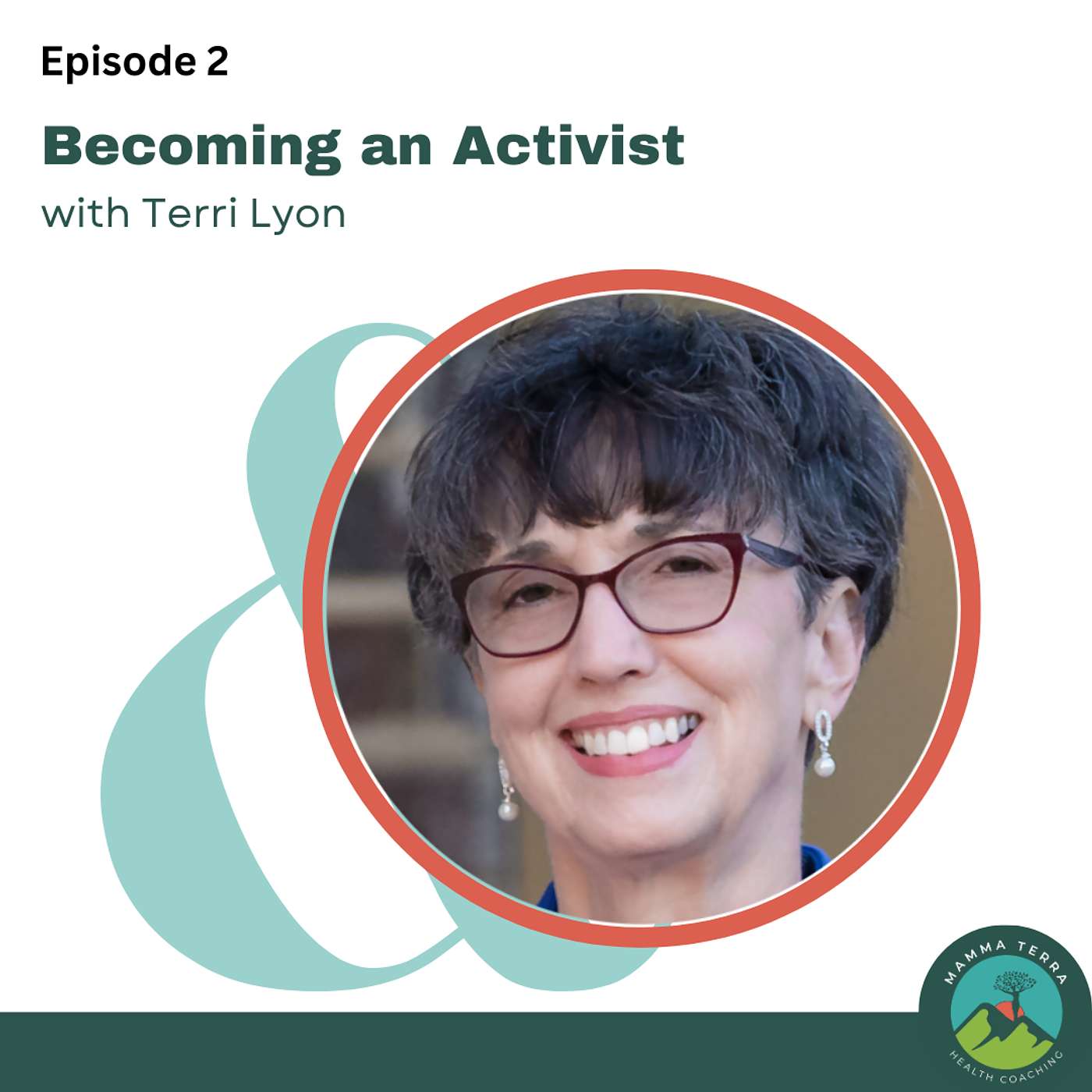 Becoming an Activist with Terri Lyon