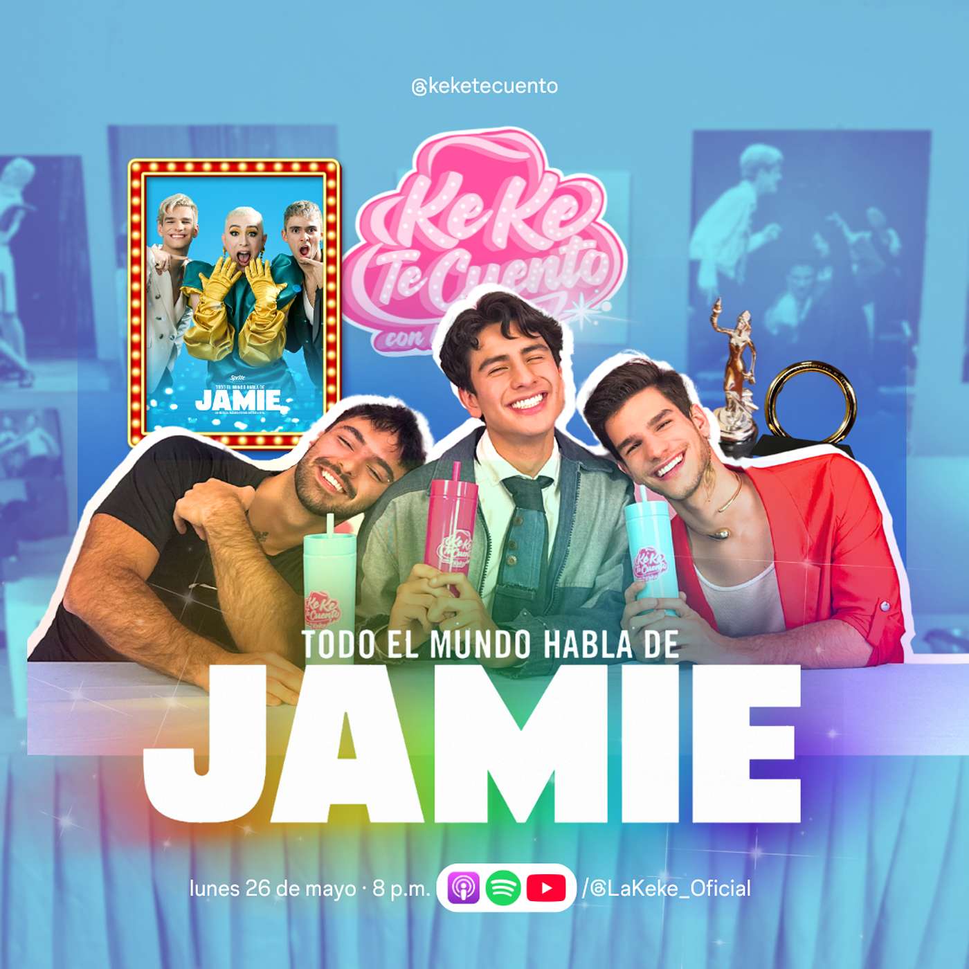 🎭 KEKE TE CUENTO CON LA KEKE Y JAMIE: EL MUSICAL  👠🏳️‍🌈🏫