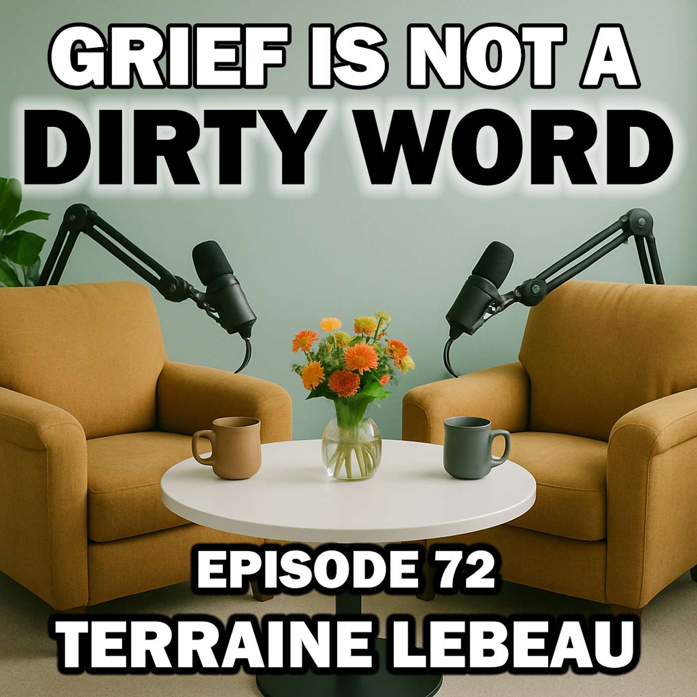 Grief Is Not A Dirty Word