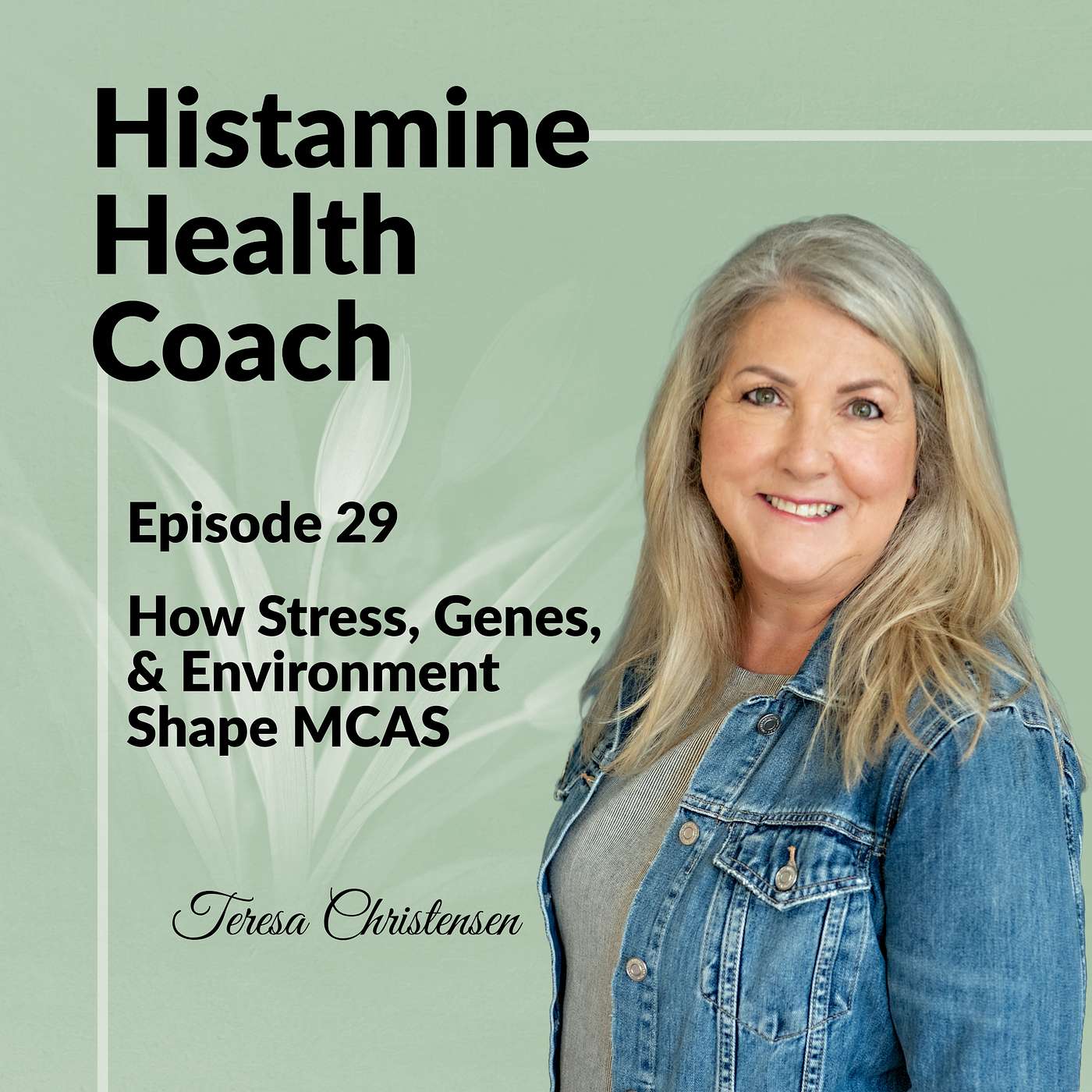 Episode 29 - How Stress, Genes, and Environment Shape MCAS