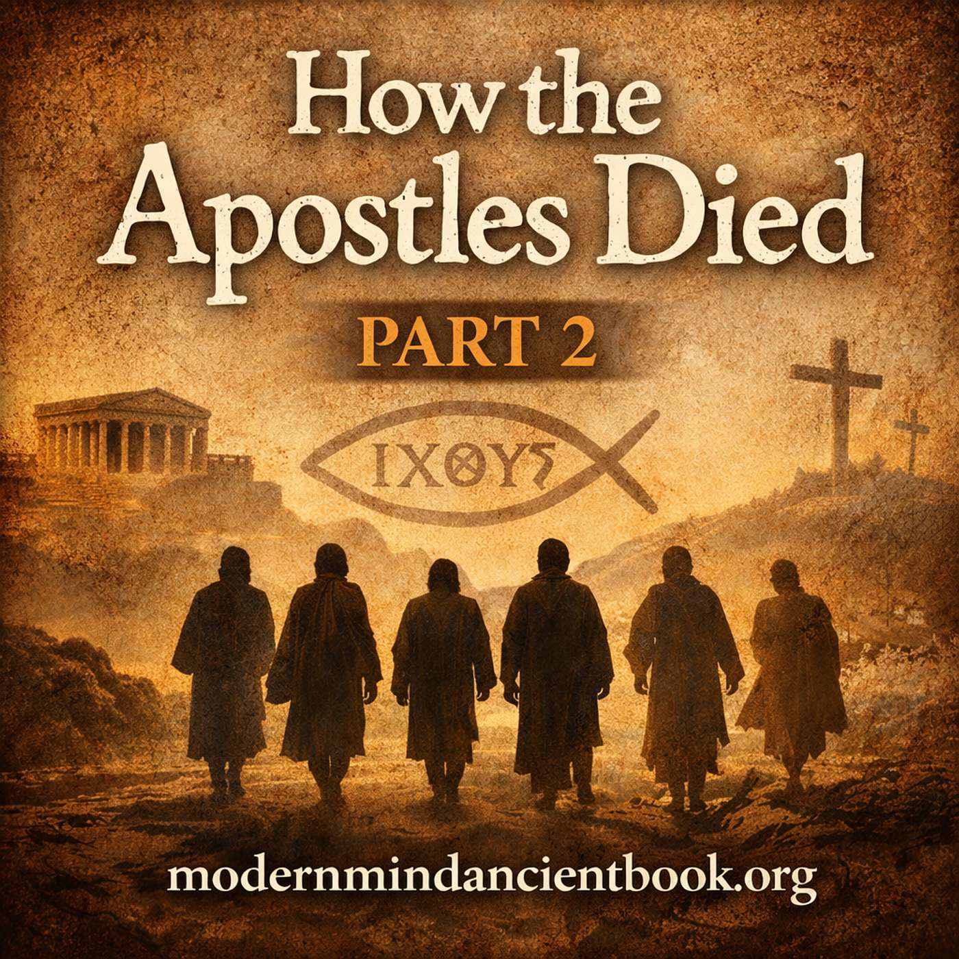 The Fate of the Apostles (Episode 2): What History Says About the First Christian Martyrs