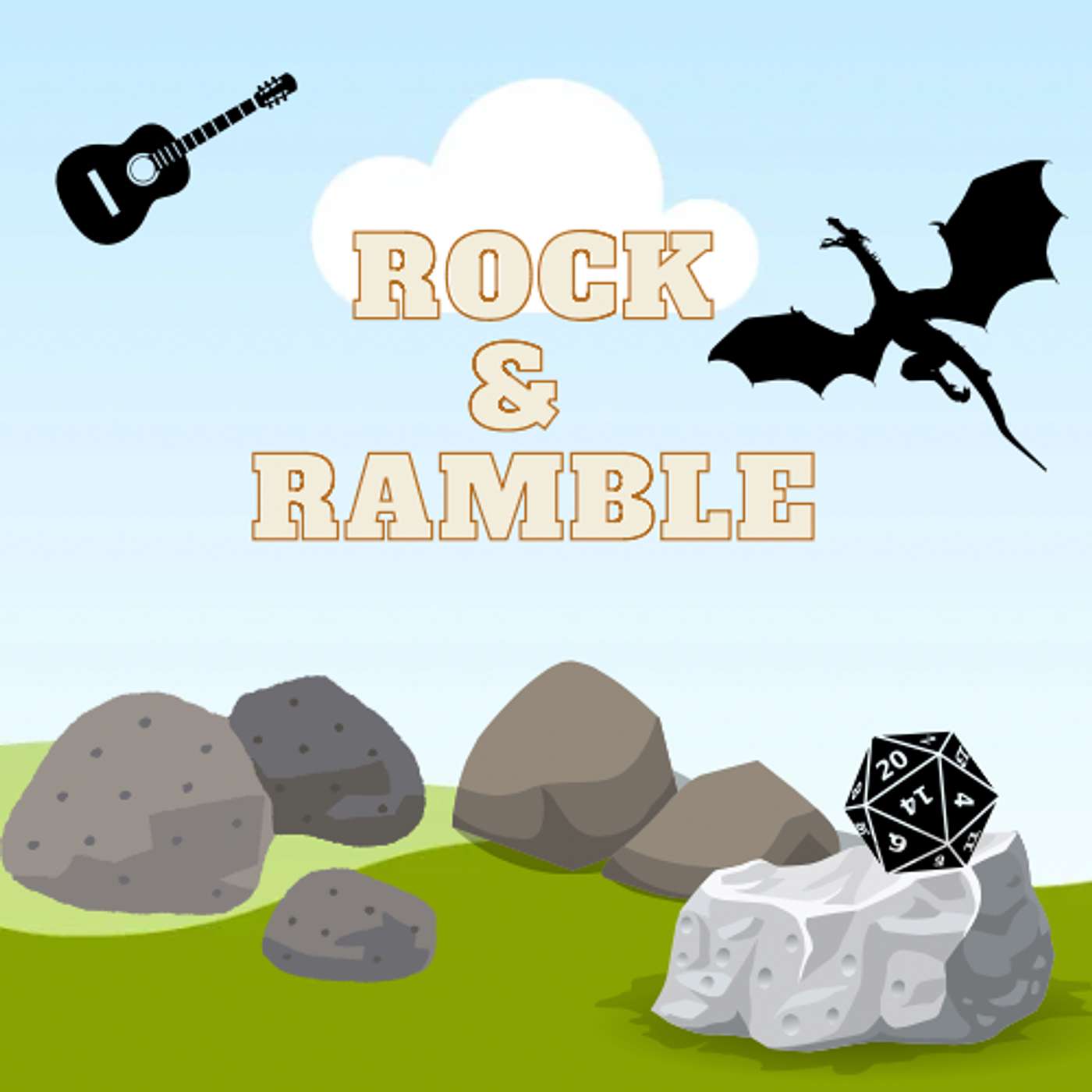 Rock and Ramble (Ep9 Let Me Be Your Guide)