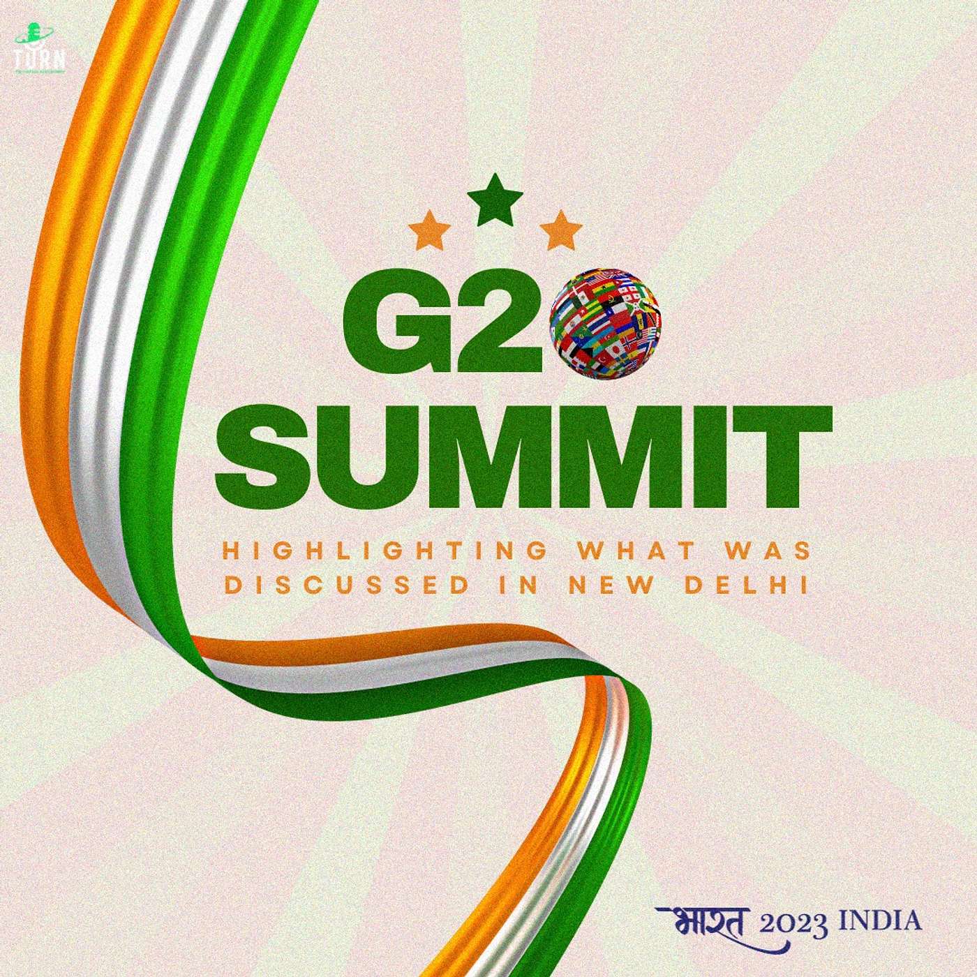 #129 - TURN Your Focus Towards the G20 Summit