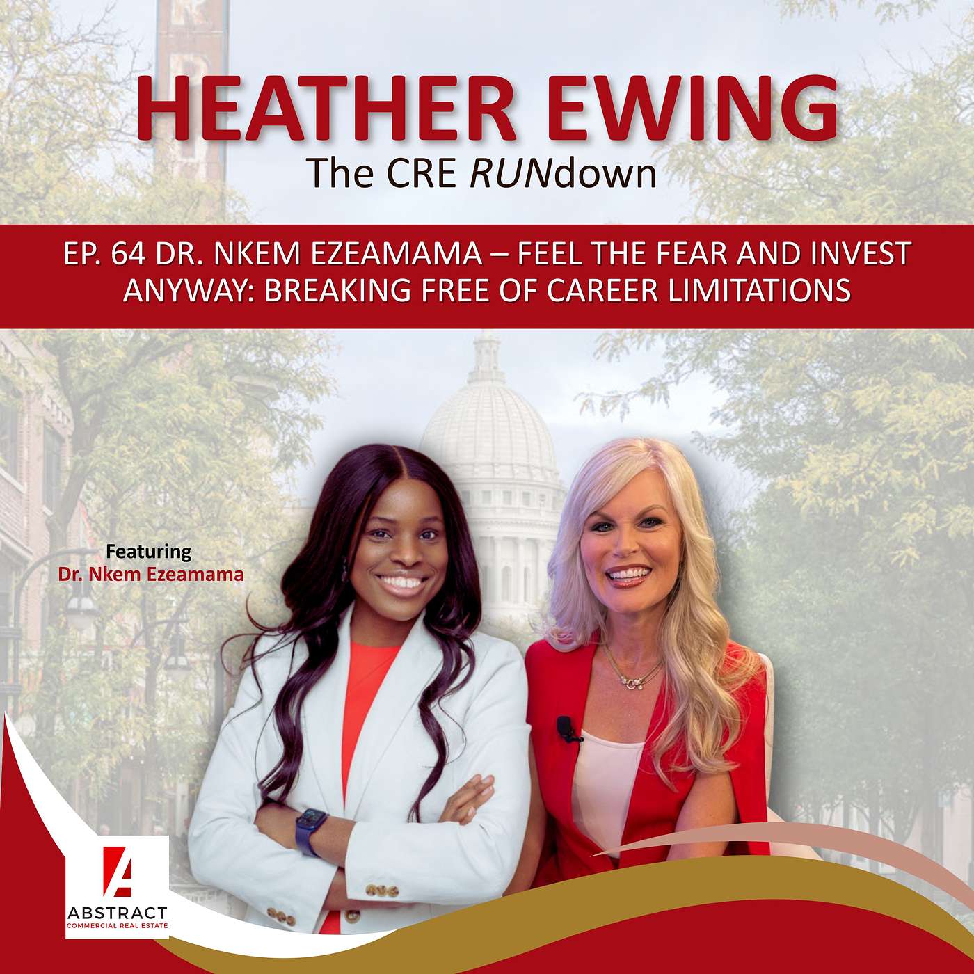 Ep. 64 Dr. Nkem Ezeamama - Feel the Fear and Invest Anyway: Breaking Free of Career Limitations