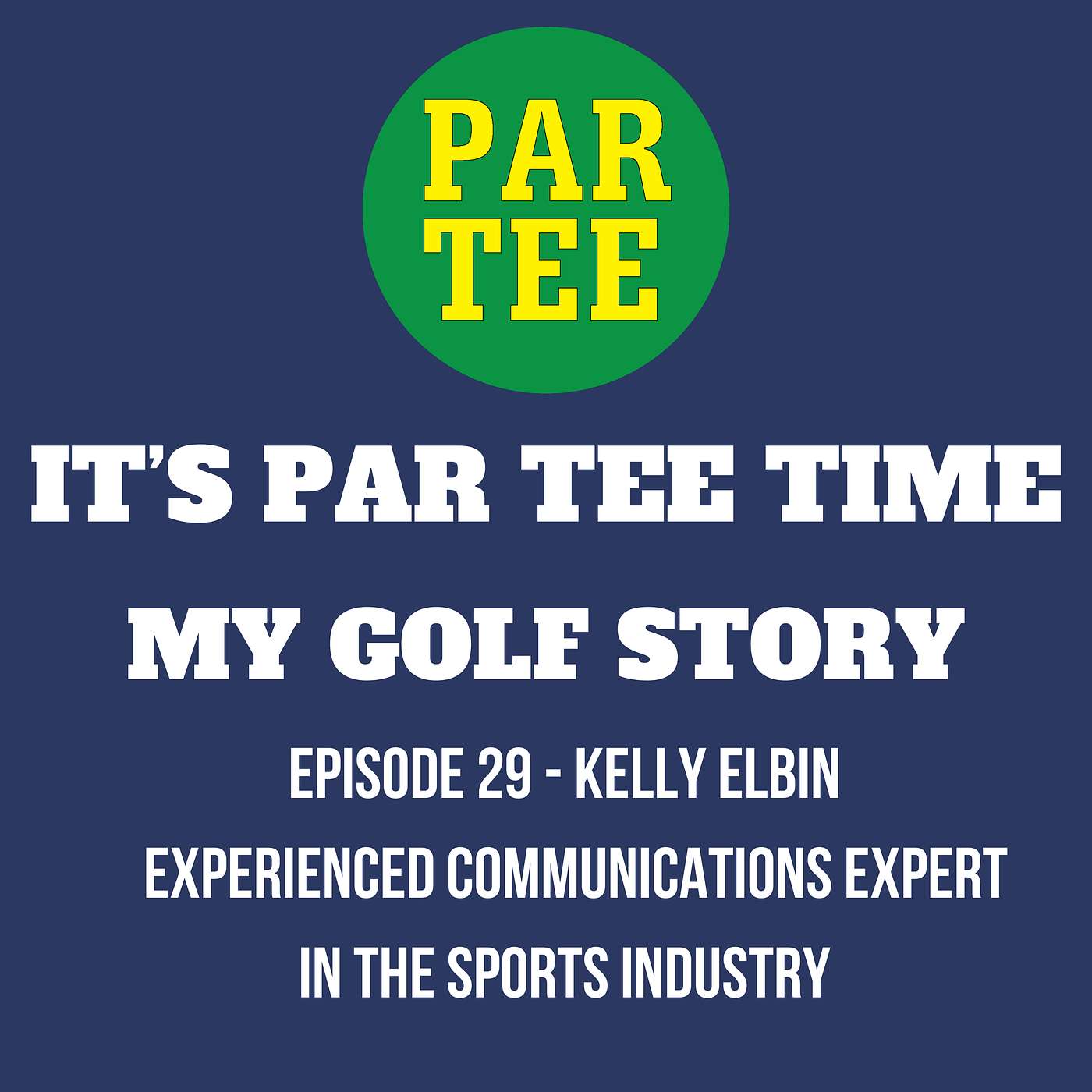 Kelly Elbin - Podcaster and Experienced Communications Expert in the Sports Industry