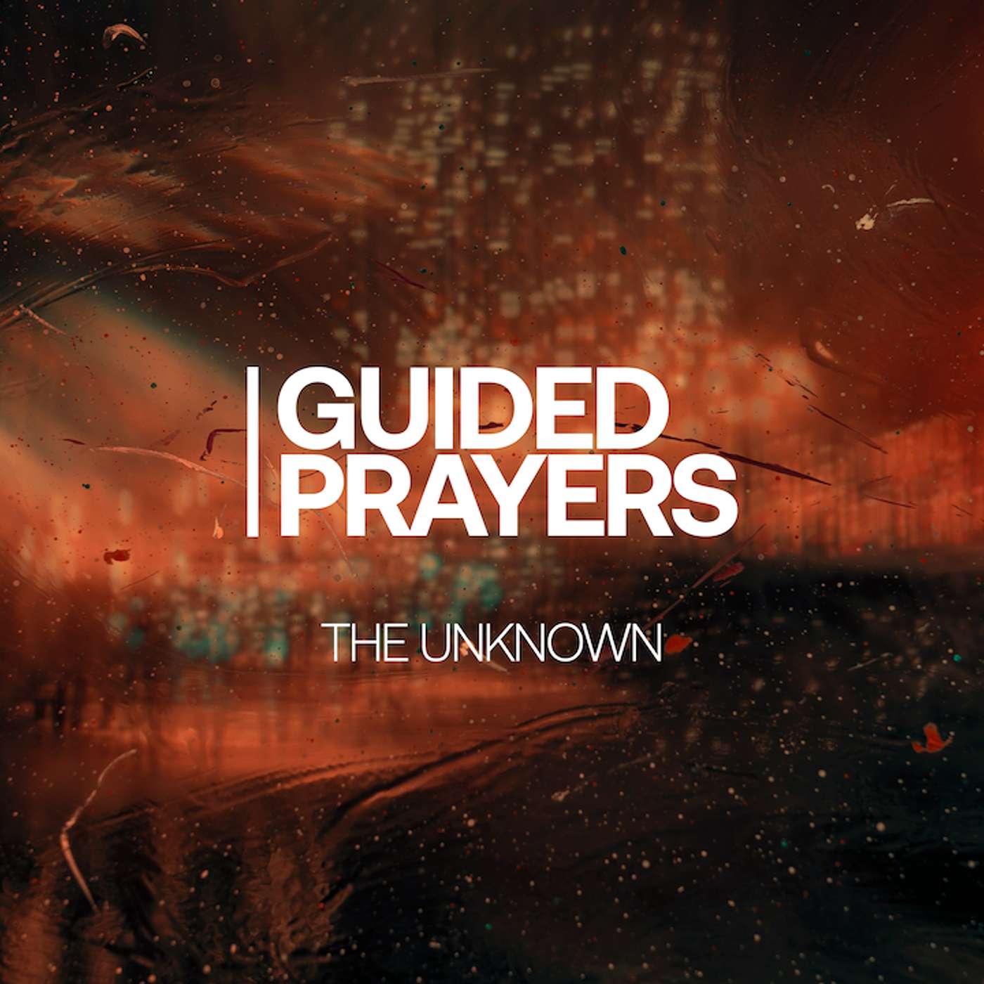 When Everything Feels Unclear, Prayer Brings Peace | Guided Prayers episode artwork