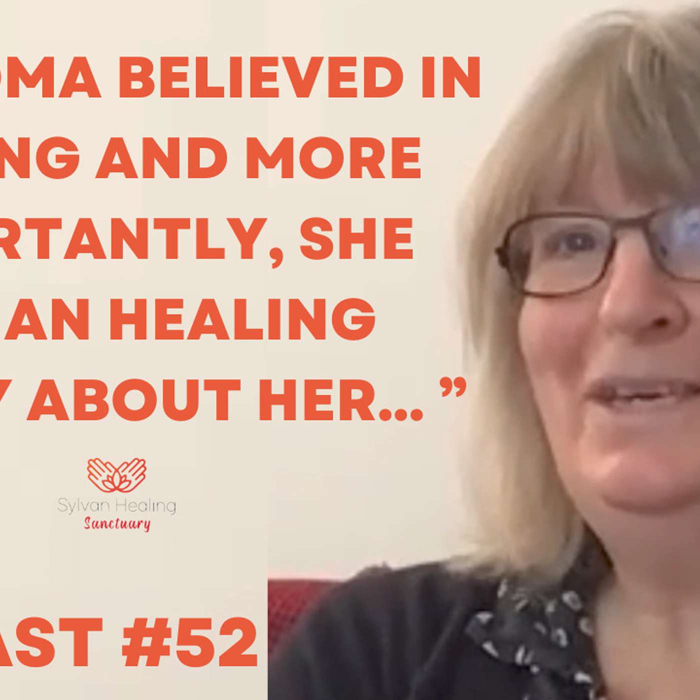 Mandy Spray, Transformational Coach.  The Healer, the How and the Why.  #52 #3