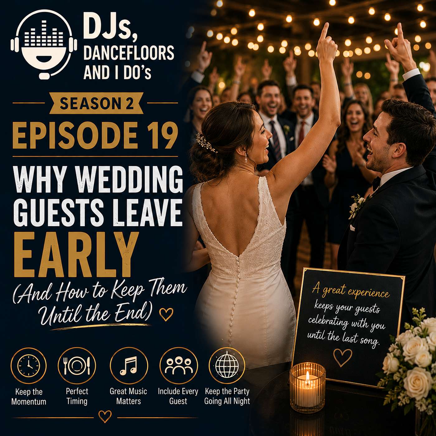 Why Wedding Guests Leave Early (And How to Keep Them Until the End) episode artwork