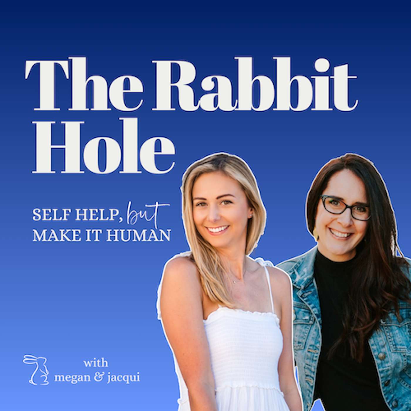The Rabbit Hole with Jacqui and Megan