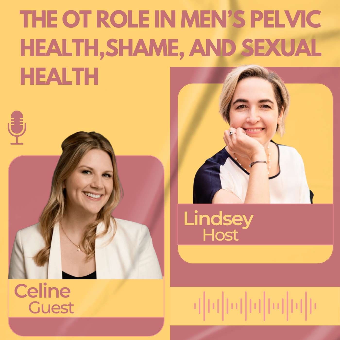 The OT Role in Men’s Pelvic Health, Shame, and Sexual Health