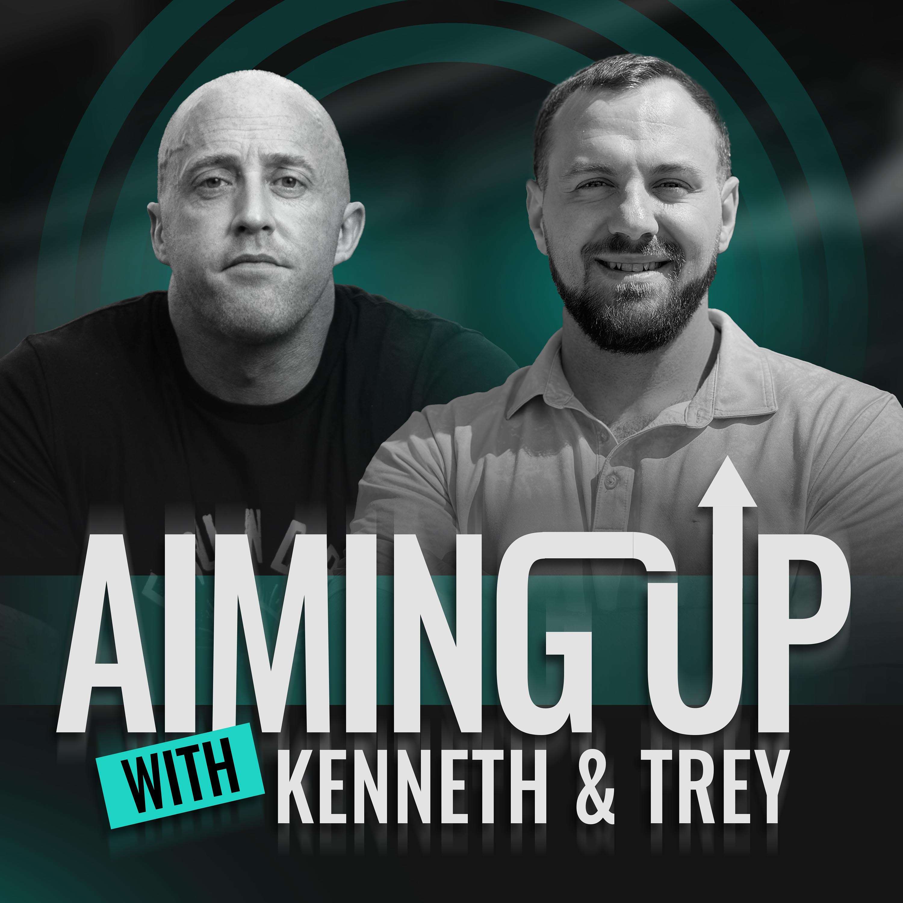 Aiming Up With Kenneth & Trey