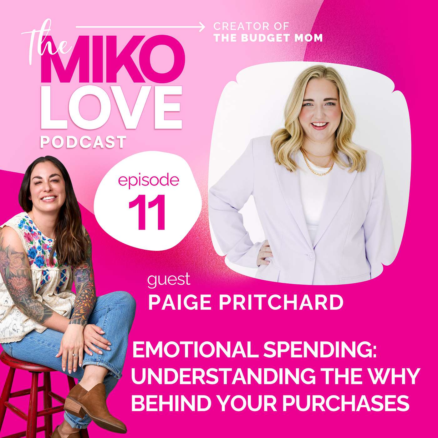 11: Mastering Emotional Spending with Paige Pritchard