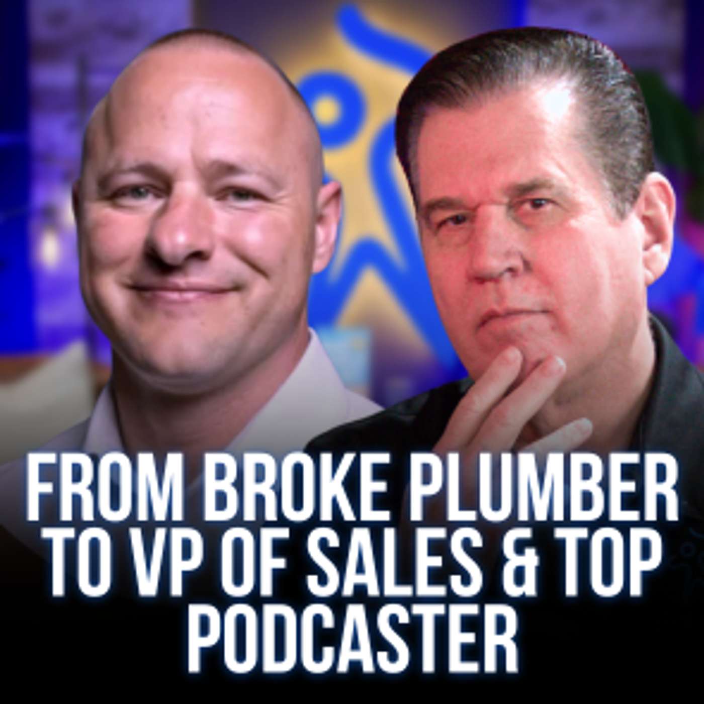 How One Small Mindset Shift Changed a Broke Plumber into a Strong Minded VP of Sales & Top Podcaster with Brian Burton