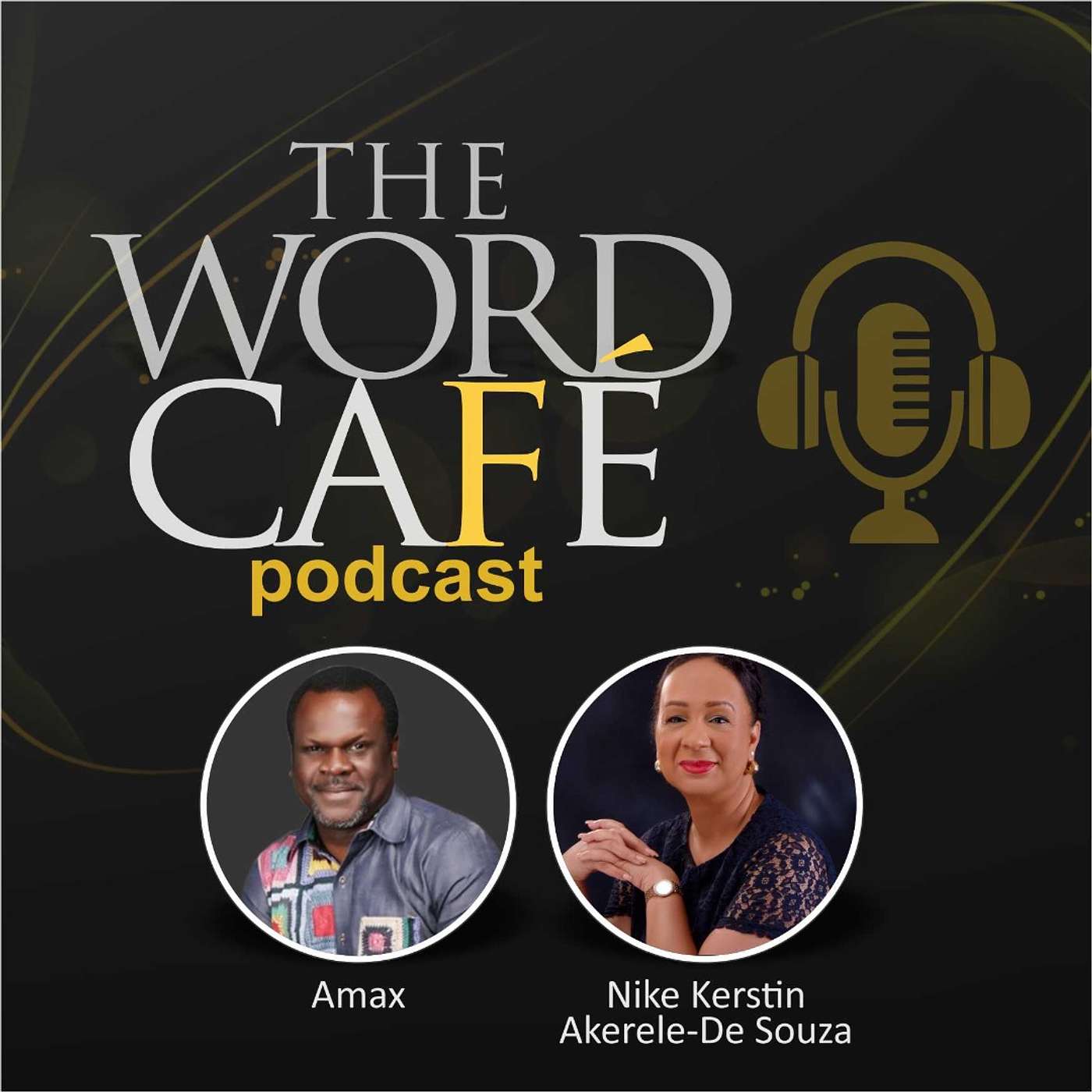 The Word Café Podcast with Amax