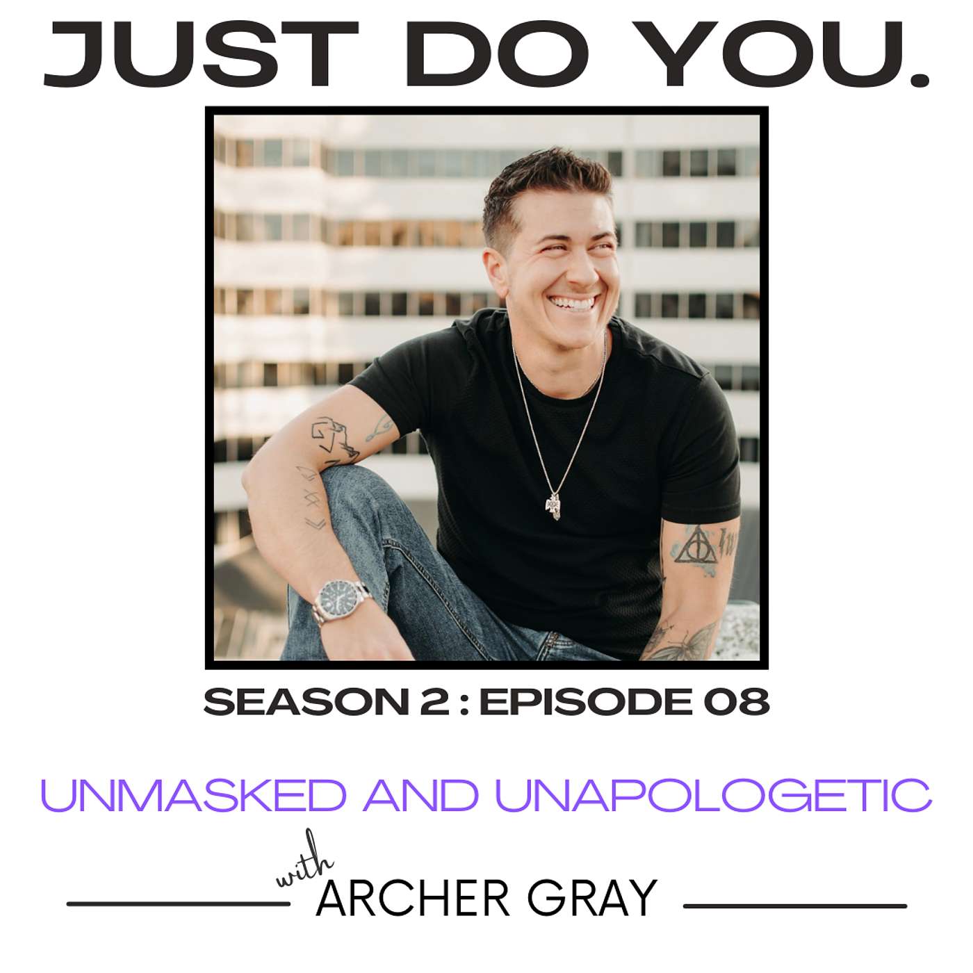 JUST DO YOU.