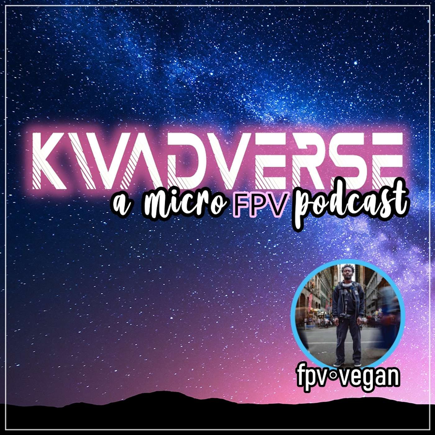 Kwadverse :: A Micro FPV Podcast