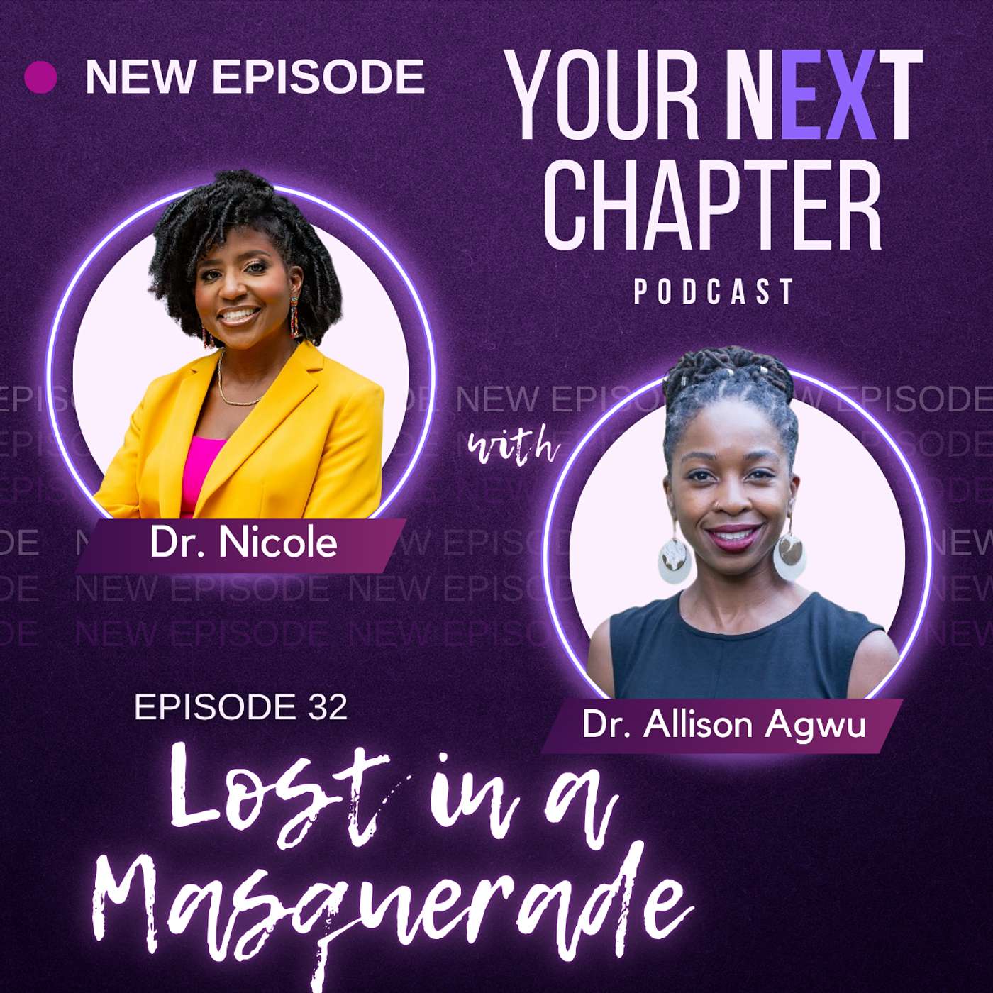 Your nEXt Chapter with Dr. Nicole | Healing From Divorce and Traumatic Transitions