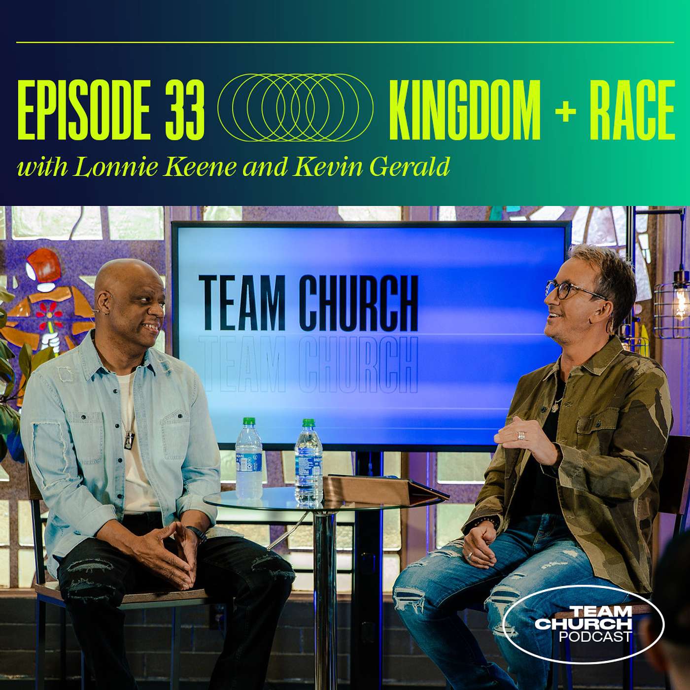 Kingdom + Race with Lonnie Keene and Kevin Gerald