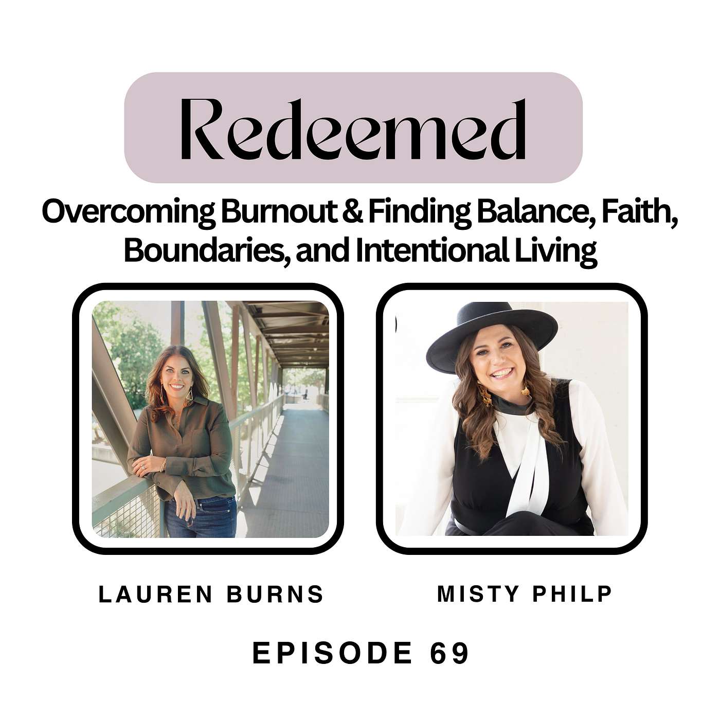 Overcoming Burnout & Finding Balance with Misty Philip – Faith, Boundaries, and Intentional Living