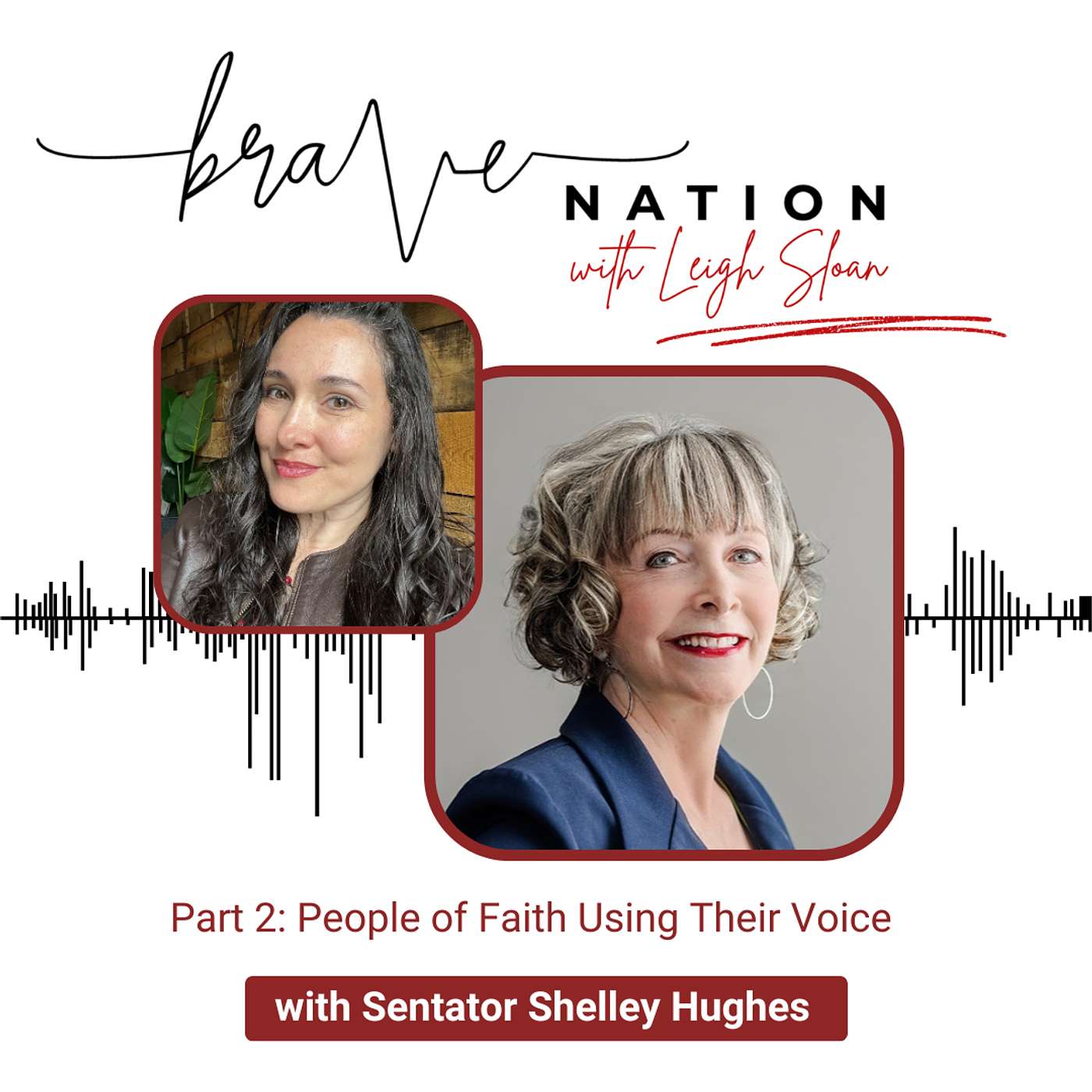 Brave Nation with Leigh Sloan