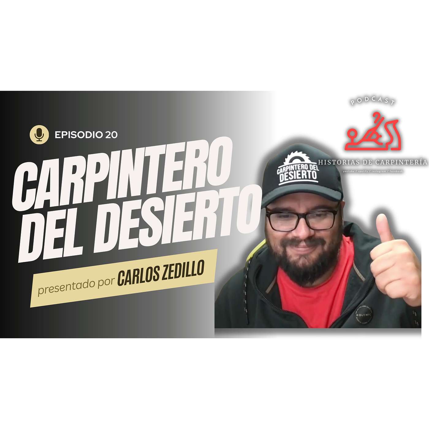 Episode 20 - Carpintero del Desierto