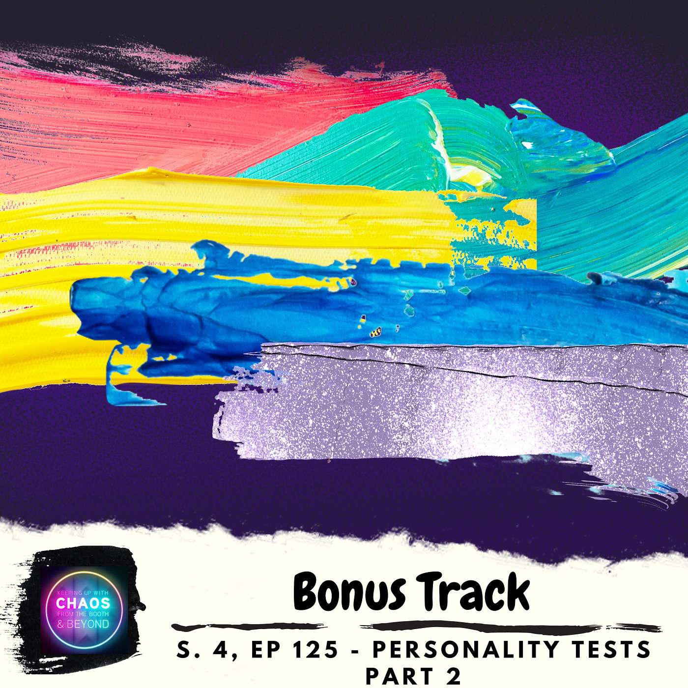 Personality Test Part 2 | Bonus: Creative Chaos