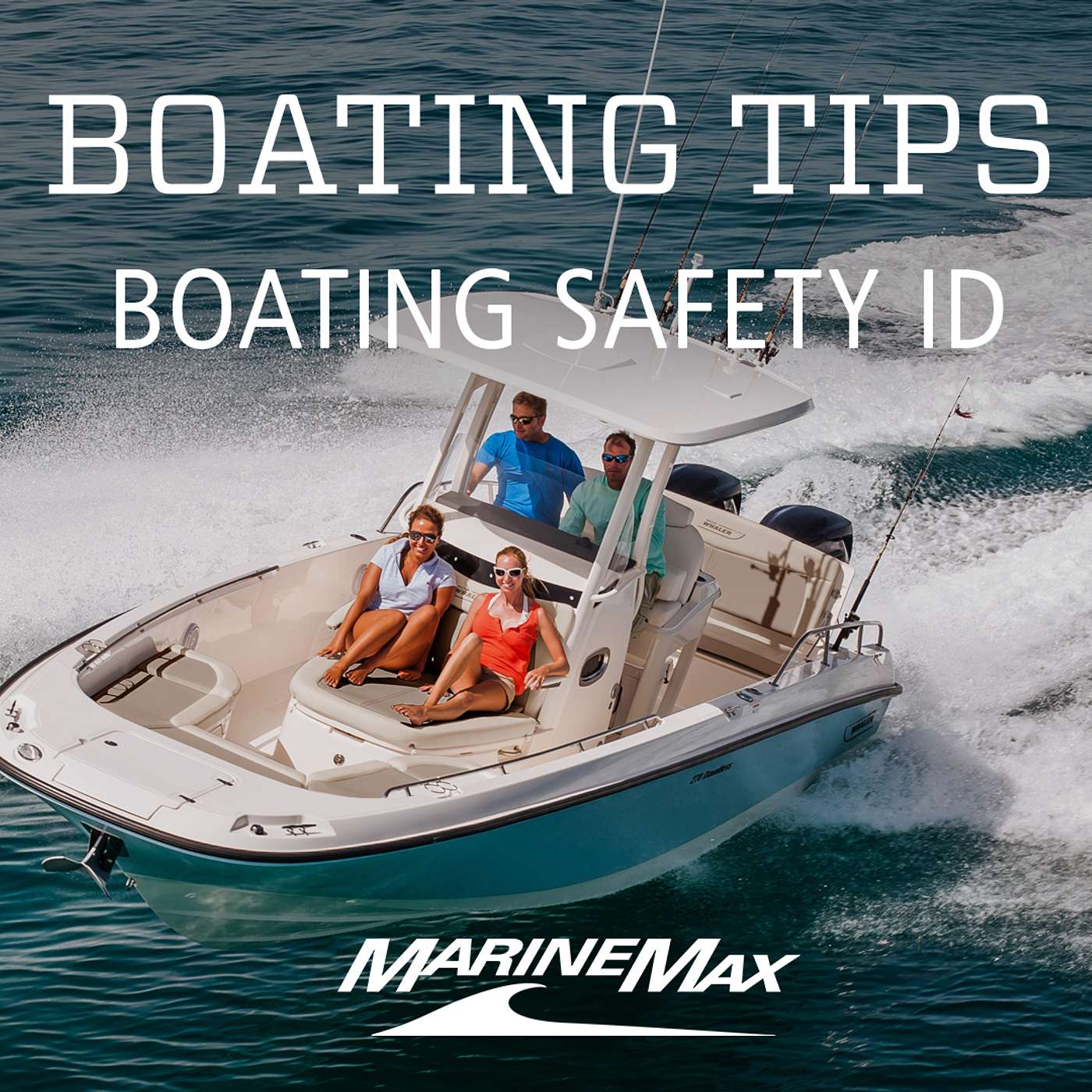 Boating Tips | Boating Safety ID