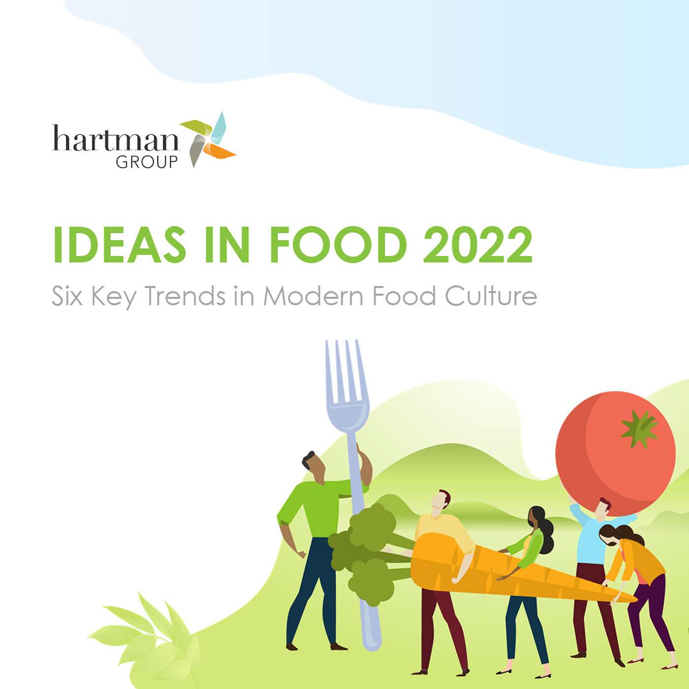 Six Key Food and Beverage Trends for Innovation and Strategy in 2022 episode artwork