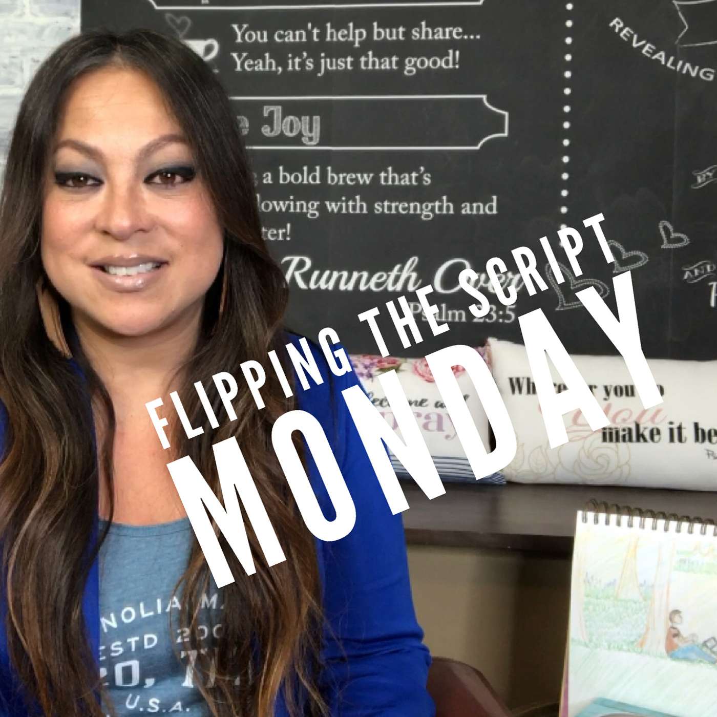 EPISODE 143 | FLIPPING THE SCRIPT MONDAY