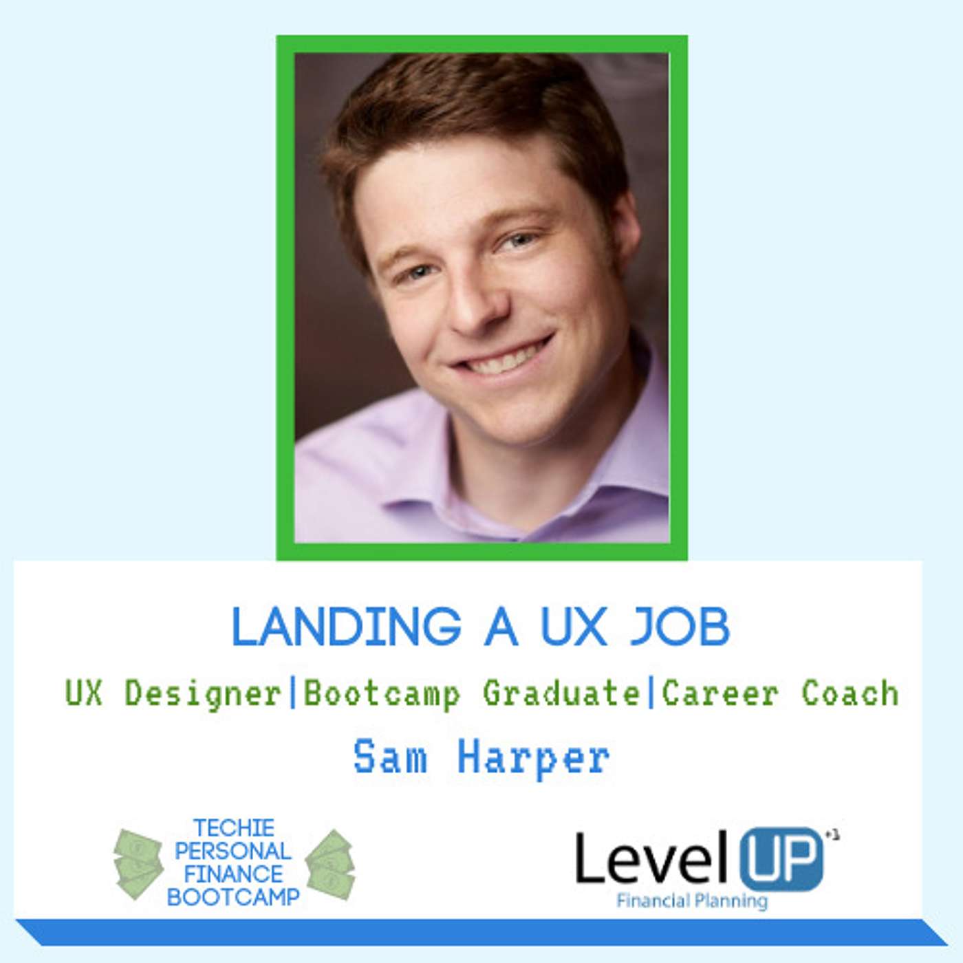 Landing a UX Job with Sam Harper